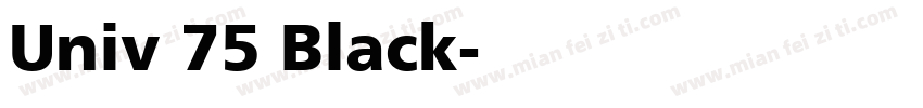 Univ 75 Black字体转换